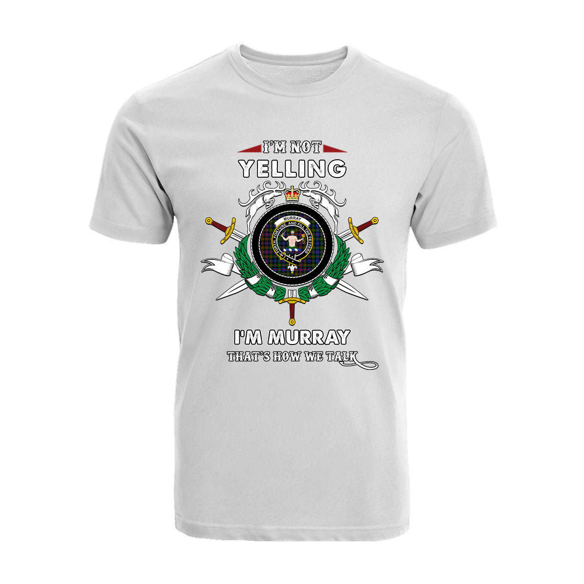 Murray of Atholl Tartan Crest T-shirt - I'm not yelling style