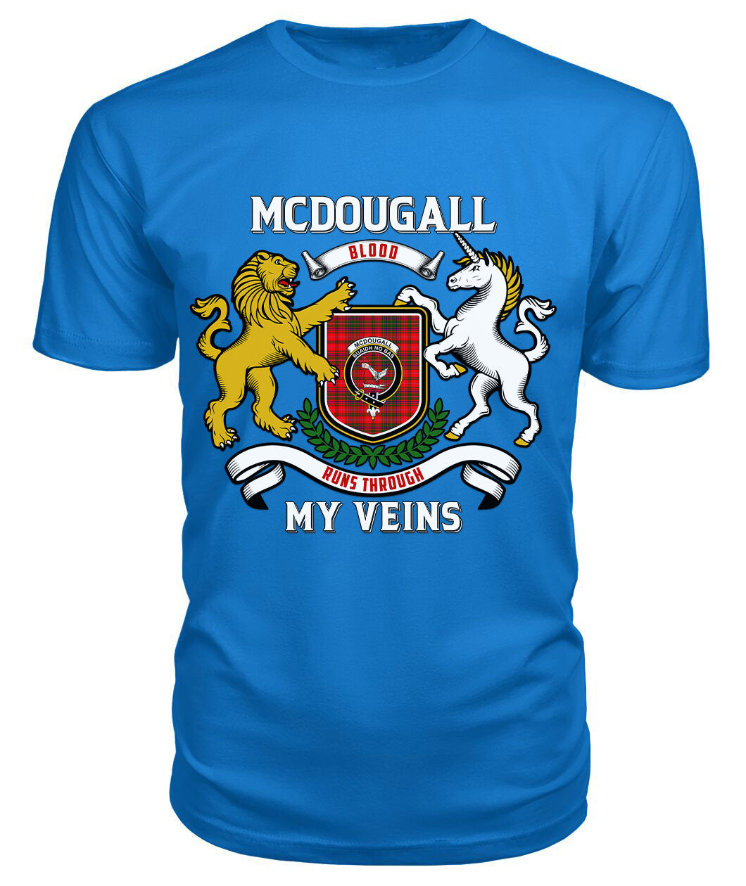 McDougall Tartan Crest 2D T-shirt - Blood Runs Through My Veins Style